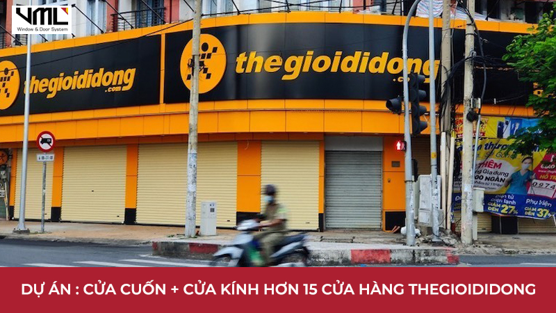 Dự án : Cửa cuốn - Cửa kính cường lực- Mặt kính hơn 20+ cửa hàng Thegioididong 4