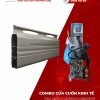 Combo cửa cuốn kinh tế 2 , phù hợp với các công trình nhà phố.